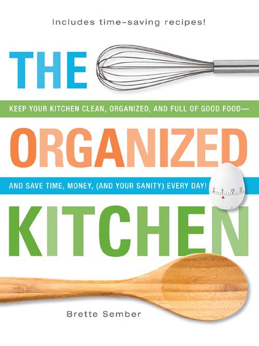 Title details for The Organized Kitchen by Brette Sember - Available